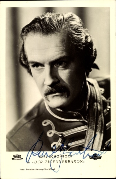 Postcard Actor Karl Schönböck, The Gypsy Baron, Portrait, Autograph