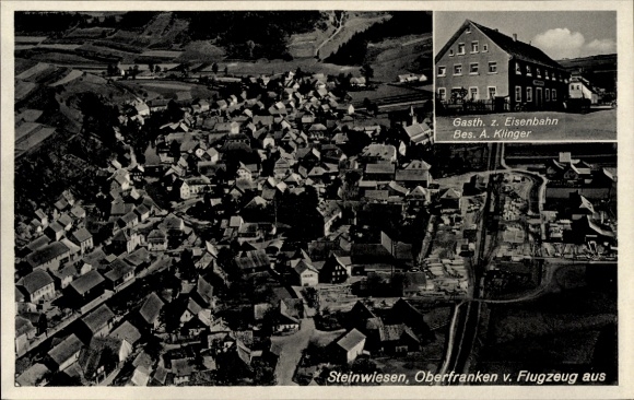 Ak Steinwiesen in Oberfranken, Fliegeraufnahme, Gasth. z. Eisenbahn