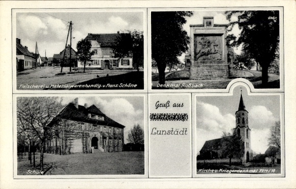 Ak Lunstädt Braunsbedra in Saalekreis, slagerij, monument Roßbach, school, kerk, oorlogsmonument