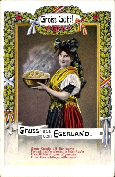 Ak Gröiss Gott, Gruss aus dem Egerland, Frau in Tracht, Kartoffelknödel