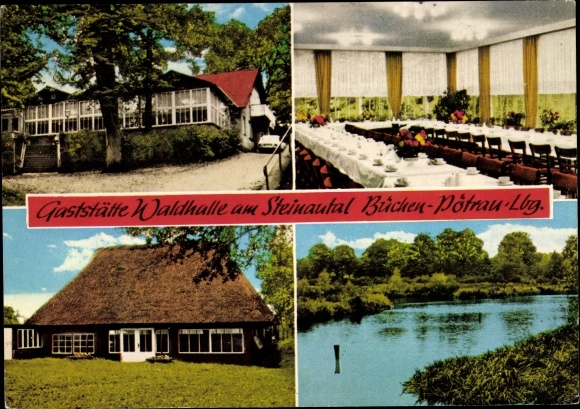 Postcard Büchen Pötrau in the Duchy of Lauenburg, restaurant Waldhalle am Steinautal