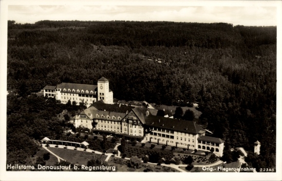 Postcard Donaustauf in the Bavarian Forest, Upper Palatinate, sanatorium, general view, forest, aerial photograph 22365
