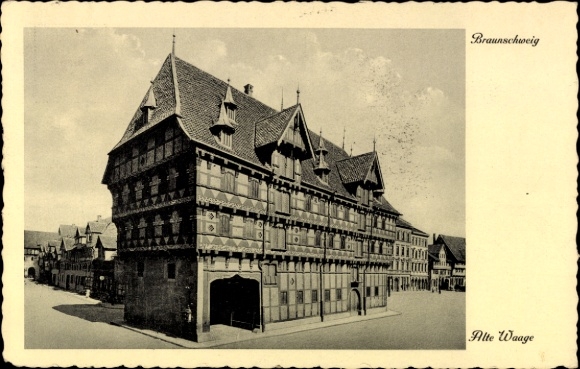Ak Braunschweig in Niedersachsen, Historisches Gebäude, Alte Waage, fotografische , 