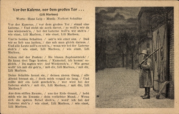 Song Postcard Before the barracks, before the big gate, Lili Marleen, Hans Leip, Norbert Schultze