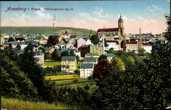 Ak Annaberg Buchholz im Erzgebirge, Stadtansicht, Pöhlbergturm, St. Annenkirche, Erzgebirge