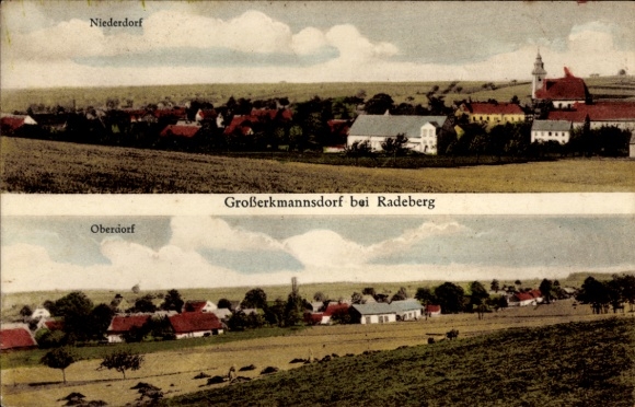 Postcard Großerkmannsdorf Radeberg Saxony, Niederdorf, Oberdorf