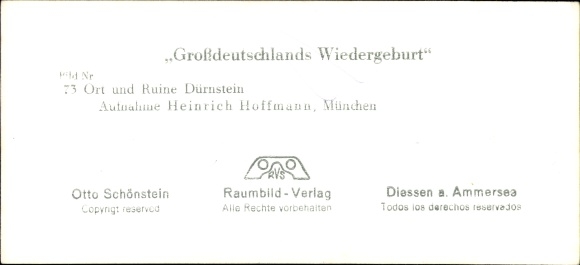 Stereoskopowe zdjęcie przestrzenne „Odrodzenie Wielkich Niemiec”, nr 73, lokalizacja, ruiny Dürnstein, Dolna Austria