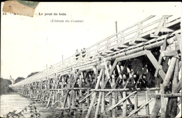 CPA Avignon Vaucluse, Le Pont bois