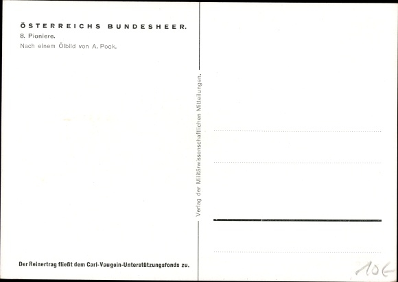 Artist PC Koch, L., Austria&#39;s army, pioneers, publisher d. military science Messages