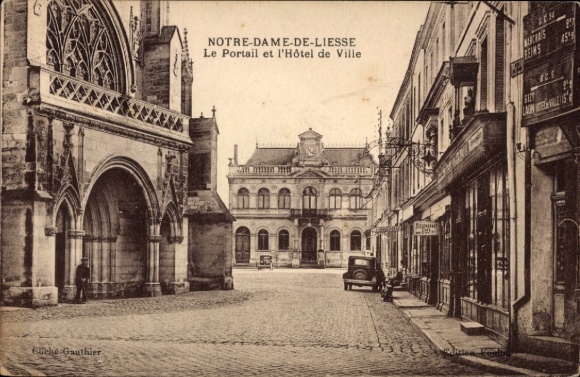 Ak Notre Dame de Liesse Aisne, Portail en l'Hotel de Ville