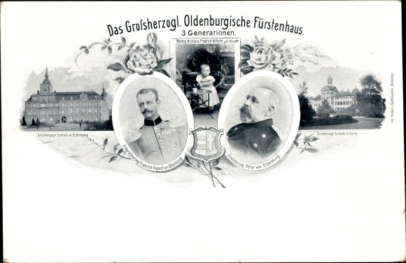 Ansichtkaart Oldenburg in het Groothertogdom Oldenburg, 3 generaties in het Oldenburgse prinsenhuis, kasteel