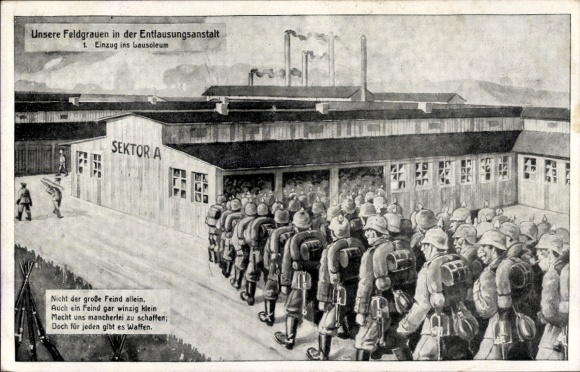 Ak Unsere Feldgrauen in der Entlausungsanstalt, Einzug ins Lausoleum, Deutsche Soldaten, I. WK