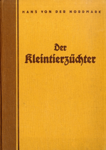 The small animal breeder (Hans vd Nordmark) collecting picture album Muskator, Bergische Kraftfutter-Werke 1
