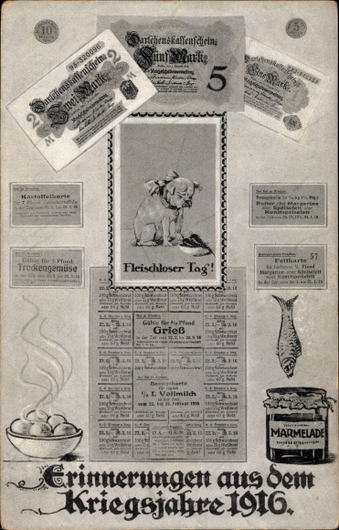 Ak Erinnerungen aus dem Kriegsjahre 1916, Fleischloser Tag, Darlehenskassenschein