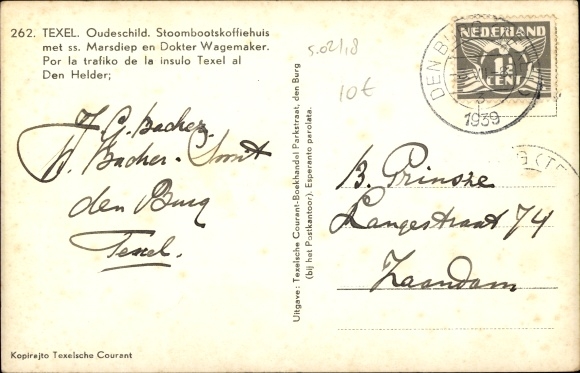 Postcard Oudeschild Texel North Holland Netherlands, Stoombootskoffiehuis, SS Marsdiep, Dokter Wagemaker