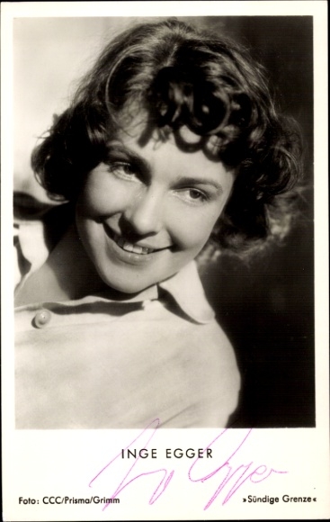 Postcard actress Inge Egger, Sinful Border, portrait, autograph