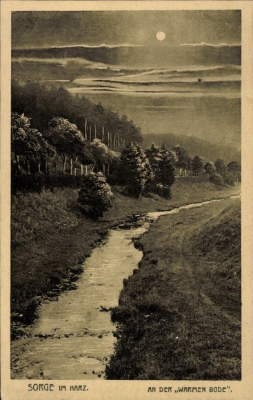 Postcard Sorge Oberharz am Brocken, river landscape, trees, moonlight, text: At the Warm Bode