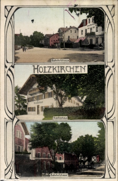 Postcard Holzkirchen in Upper Bavaria, Bahnhofstrasse, Hospital
