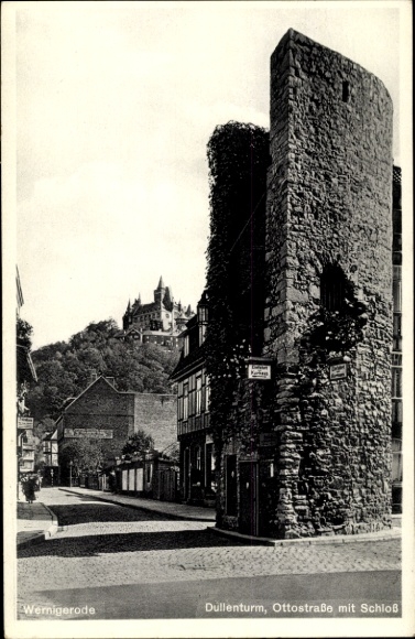 Ak Wernigerode im Harz, Dullenturm, Ottostraße, Schloss im Hintergrund