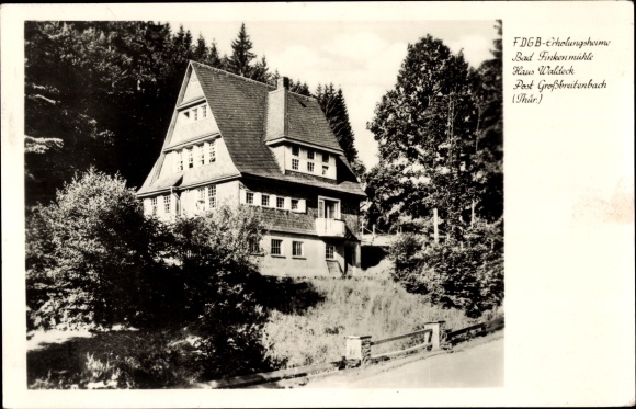 Postcard Allersdorf Herschdorf Thuringia, Bad Finkenmühle, FDGB convalescent home, Waldeck house