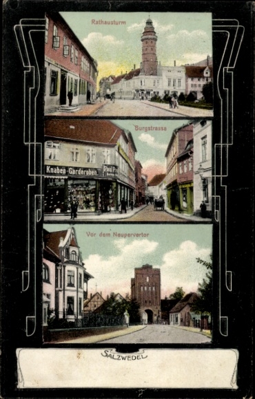 Ak Salzwedel in der Altmark, Rathausturm, Burgstraße, Vor dem Neupervertor, Knabes-Garderoben, Pa