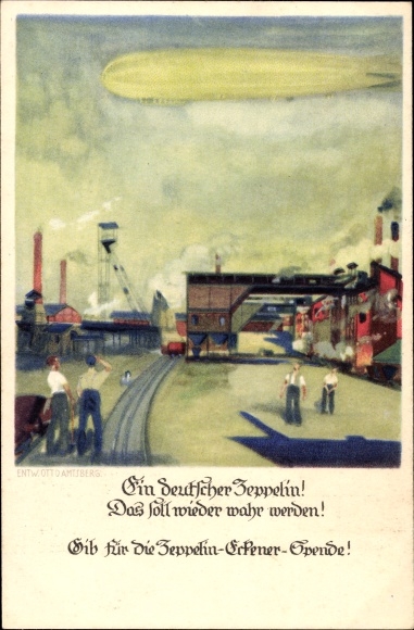 Kunstenaarskaart Amtberg, Otto, een Duitse zeppelin, Eckener-donatie, luchtschip, industriële installaties