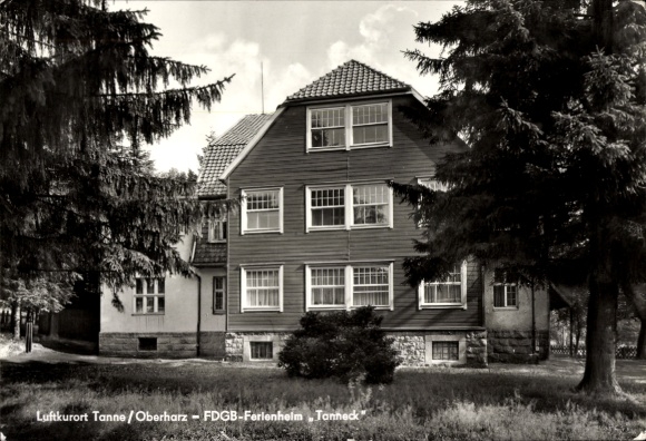 Postcard Tanne Oberharz am Brocken, FDGB holiday home Tanneck, exterior view