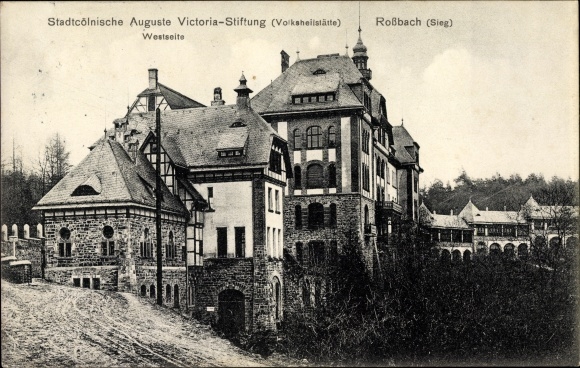 Postcard Roßbach Windeck in the Rhein-Sieg district, Auguste Victoria Foundation in Cologne, public sanatorium