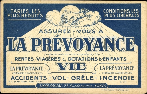 Postcard Assurez vous a La Prevoyance, Compagnie d'Assurances, Rue de Londres, Paris, insurance