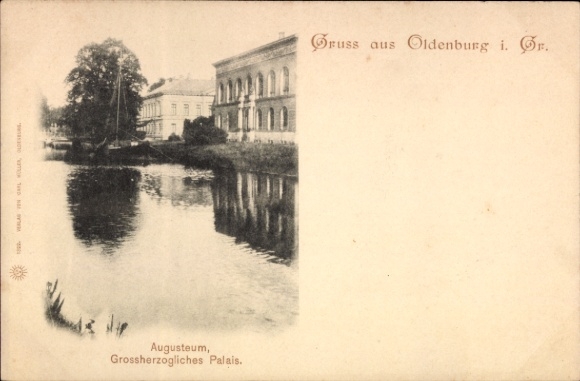 Ak Oldenburg im Großherzogtum Oldenburg, Augusteum, Grossherzogliches Palais