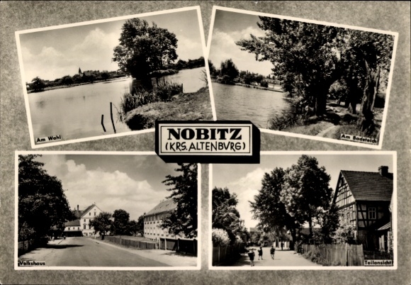 Postcard Nobitz Altenburger Land, Am Wahl, Volkshaus, Am Badeteich, partial view
