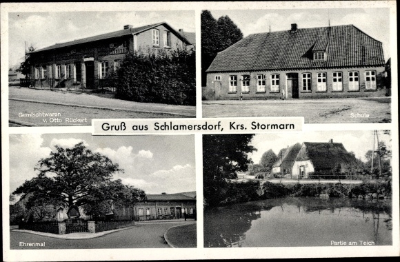 Postcard Schlamersdorf Seedorf in the Segeberg district, school, memorial, general store