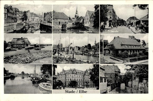 Postcard Stade in Lower Saxony, Old Harbour, Börne, Bahnhofstraße, Elbkate, Youth Hostel