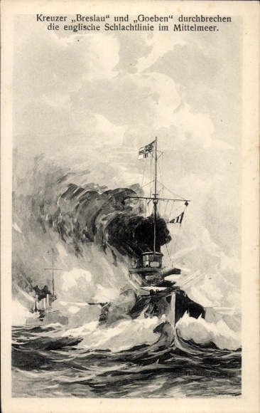Postcard German warships, cruisers Breslau and Goeben break through English battle line in the Mediterranean