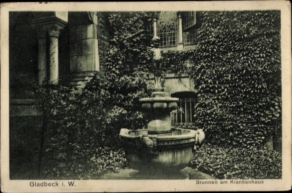 Postcard Gladbeck in the Ruhr area of Westphalia, fountain at the hospital