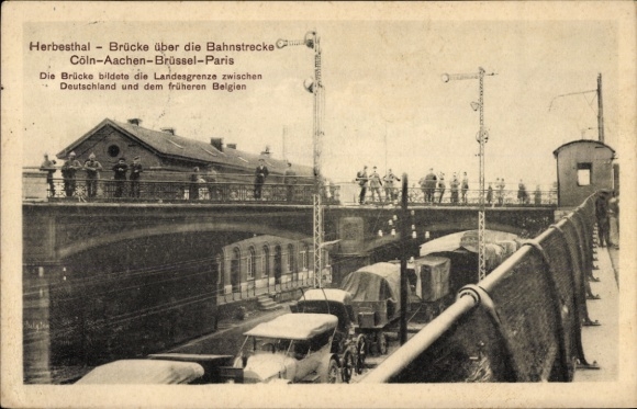 Postcard Herbesthal Lontzen Wallonia Liège, bridge over the railway line Cologne Aachen Brussels Paris