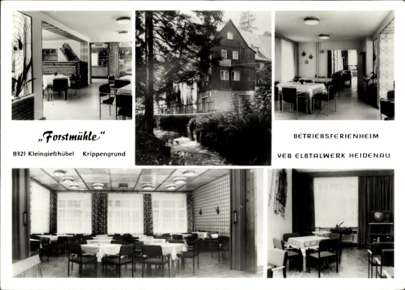 Postcard Kleingießhübel, Forstmühle im Krippengrund, company holiday home VEB Elbtalwerk Heidenau