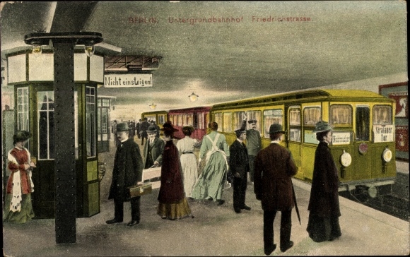 Ak Berlin Mitte, Friedrichstraße, Untergrund Bahnhof, U Bahn Richtung Stralauer Tor