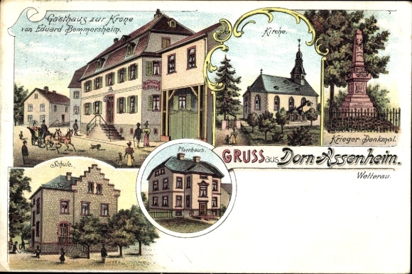 Chromo-Litho Dorn Assenheim Reichelsheim in the Wetterau Hesse, parsonage, school, inn zur Krone