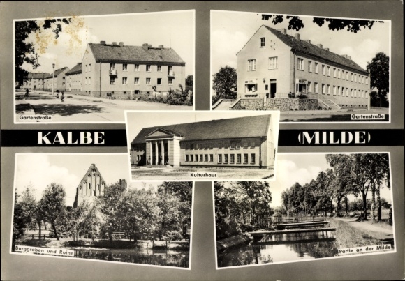 Postcard Kalbe Milde Saxony Anhalt, garden road, moat, ruins, cultural center