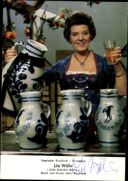 Postcard actress Lia Wöhr, portrait, autograph, Zum blauen Bock, music and humor at Äppelwoi