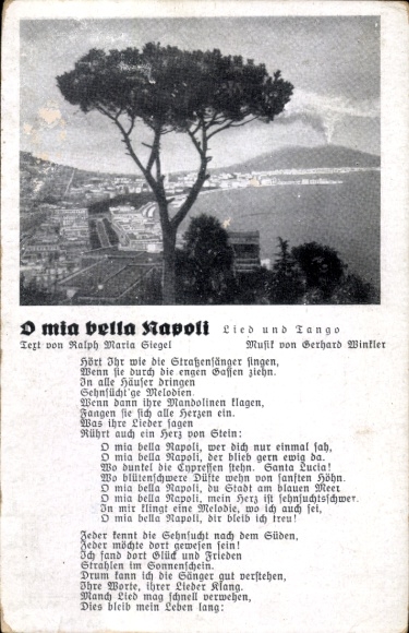 Lied Ak Napoli Neapel Campania, O mia bella Napoli, Ralph Maria Siegel, Gerhard Winkler