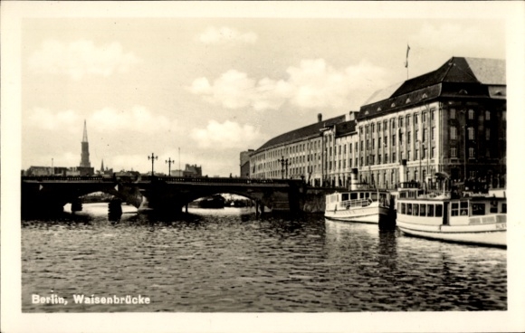 Ak Berlin Mitte, Waisenbrücke