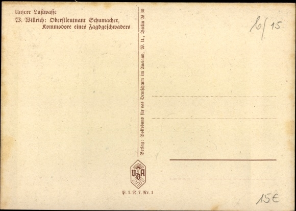 Artist PC Willrich, Wolfgang, Lieutenant Colonel Carl Alfred Schumacher, VDA P 1 R 7 No. 1