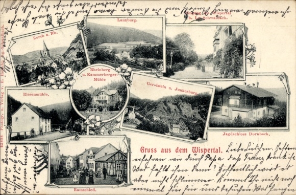 Postcard Lorch in the Rheingau Taunus district of Hesse, Wispertal, Ramschied, Riesenmühle, Rheinberg, Lauxburg