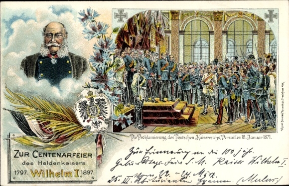 Chromo-Litho Kaiser Wilhelm I, Centenary Celebration 1897, Proclamation on 18 Jan 1871 in Versailles