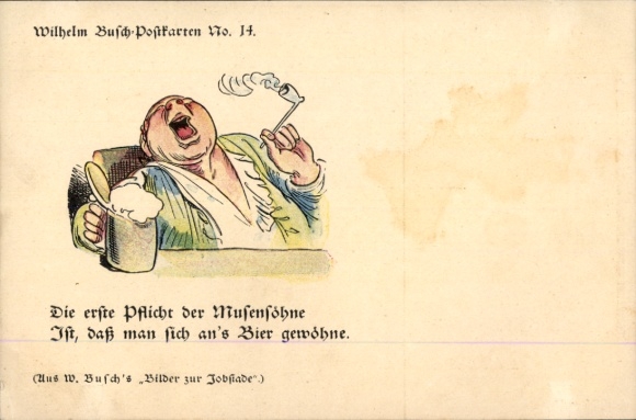 Artist Postcard Busch, Wilhelm, The First Duty of the Sons of the Muses, Pictures for the Jobsiade, No. 14