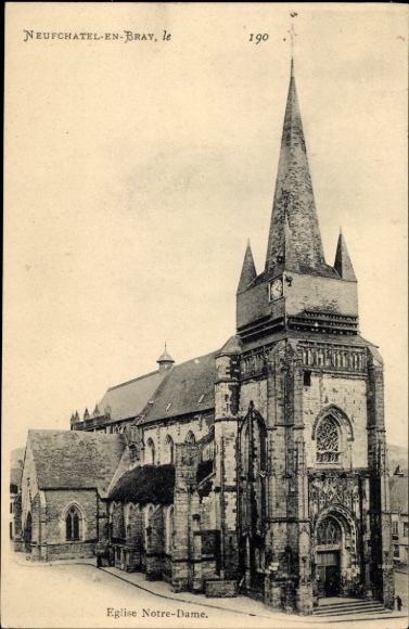Ak Neufchâtel en Bray Seine Maritime, Notre Dame-kerk