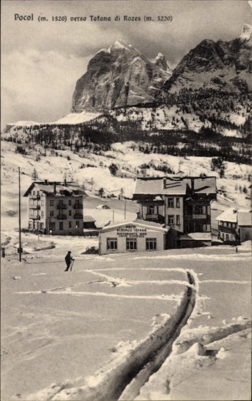 Ak Ampezzo Friuli Venezia Giulia Italien, Schneelandschaft, Berge, Tofana di Rozes, Pocol Gebäude
