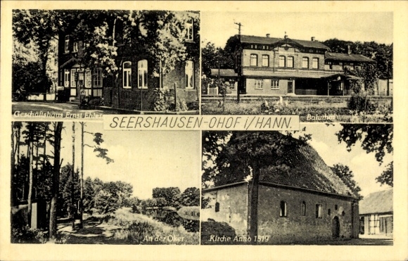 Postcard Seershausen Ohof Meinersen in Lower Saxony, train station, Ernst Ehle commercial building, church, Oker
